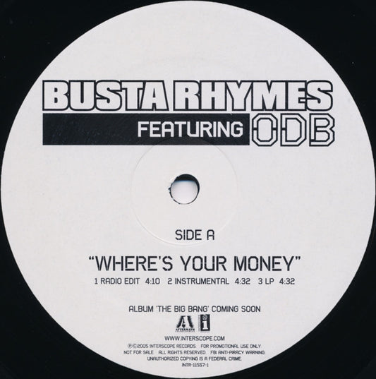 Busta Rhymes Featuring Ol' Dirty Bastard : Where's Your Money (12", Promo)