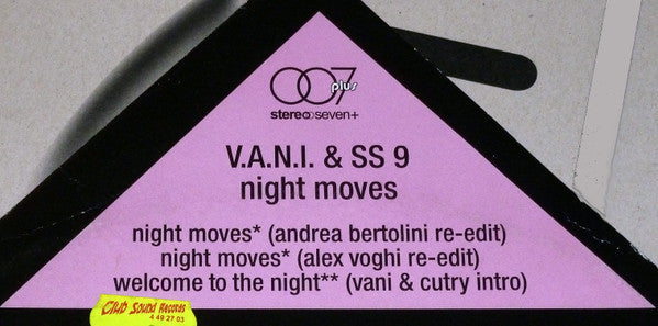 V.A.N.I & SS 9 - Night Moves (12")