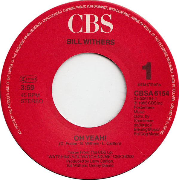 Bill Withers : Oh Yeah! (7", Single)