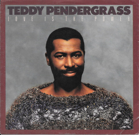 Teddy Pendergrass : Love Is The Power (7", Single)
