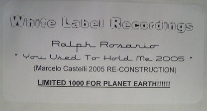 Ralphi Rosario : You Used To Hold Me 2005 (12", S/Sided, Ltd, Unofficial, W/Lbl)