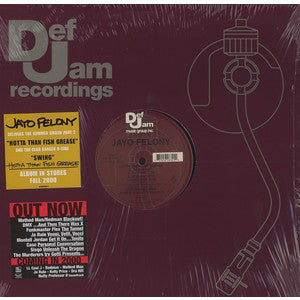 Jayo Felony : Hotta Than Fish Grease (12")