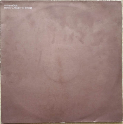 William Ørbit* - Barber's Adagio For Strings (12")