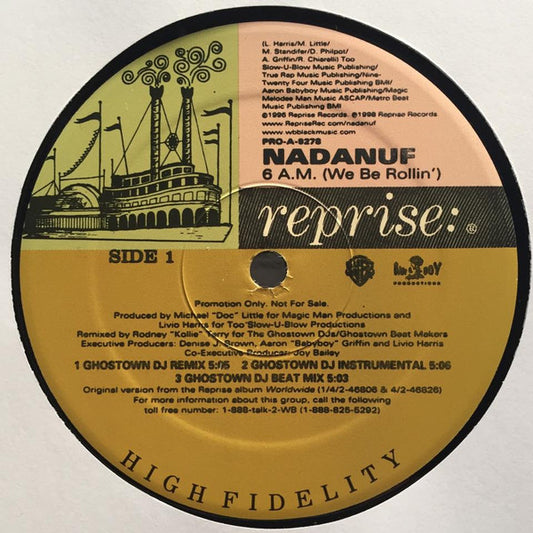 Nadanuf - 6 A.M. (We Be Rollin') (12", Promo)