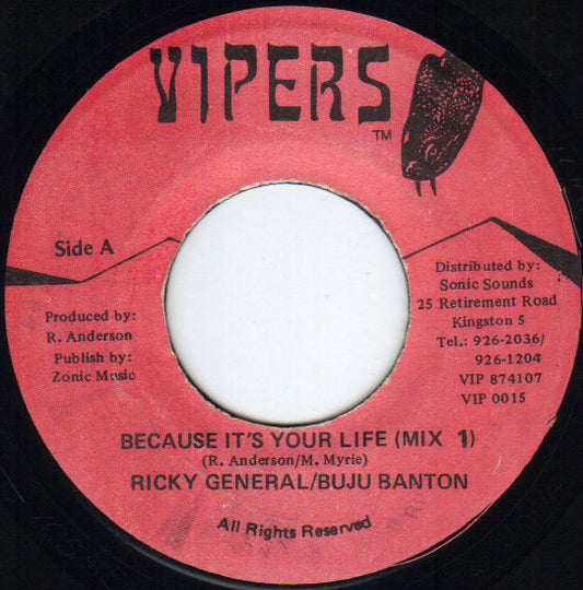 Ricky General & Buju Banton - Because It's Your Life (Mix 1) (7")