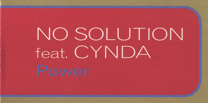 No Solution Feat. Cynda - Power (12")