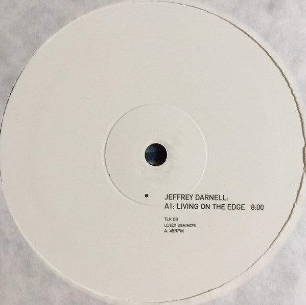 Jeffrey Darnell : Living On The Edge (12", S/Sided, Promo)