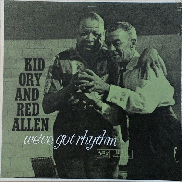 Kid Ory And Red Allen* - We've Got Rhythm (LP, Mono)