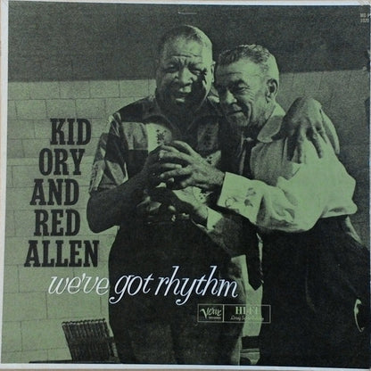Kid Ory And Red Allen* - We've Got Rhythm (LP, Mono)
