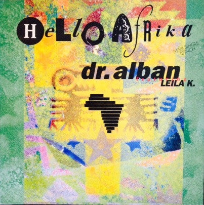 Dr. Alban Featuring Leila K.* - Hello Afrika  (12", Maxi)