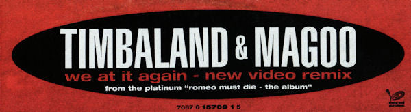 Timbaland & Magoo : We At It Again (New Video Remix) (12", Single, Promo)