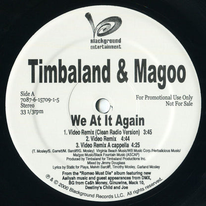 Timbaland & Magoo : We At It Again (New Video Remix) (12", Single, Promo)