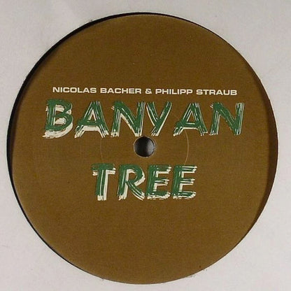 Nicolas Bacher & Philipp Straub - Banyan Tree (12")