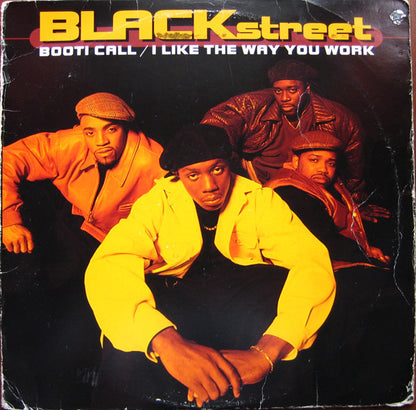 Blackstreet - Booti Call / I Like The Way You Work (12")