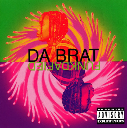 Da Brat - Funkdafied (12", Single)