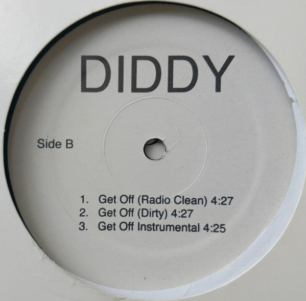 Diddy* - Come To Me / Get Off (12")