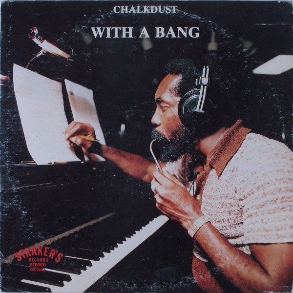 Chalkdust (2) : With A Bang (LP, Album)