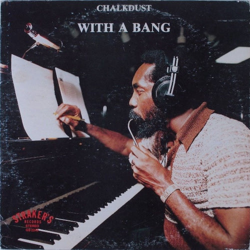 Chalkdust (2) : With A Bang (LP, Album)