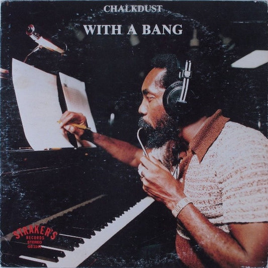 Chalkdust (2) : With A Bang (LP, Album)
