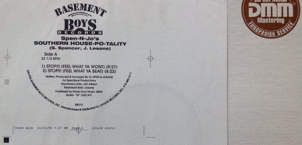 Spen-N-Jo's Southern House-Po-Tality : Stop!!! (Feel What Ya Wont) (12", Whi)