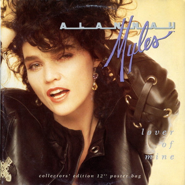 Alannah Myles - Lover Of Mine (12", Pos)