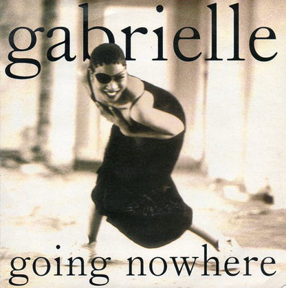 Gabrielle : Going Nowhere (12")
