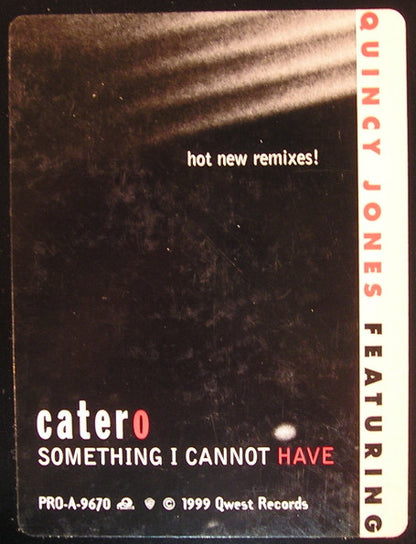 Quincy Jones Featuring Catero - Something I Cannot Have (12", Promo)