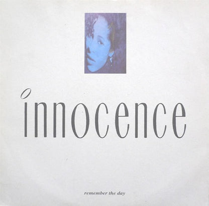 Innocence : Remember The Day (12")