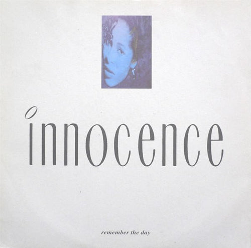 Innocence : Remember The Day (12")
