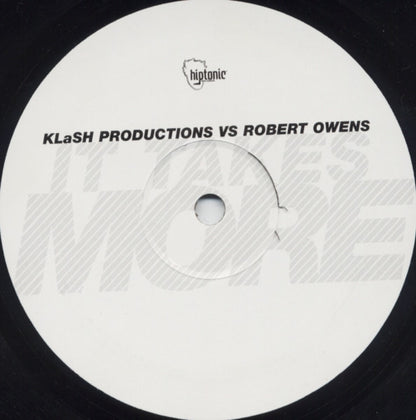 KLaSH Productions : It Takes More (12")