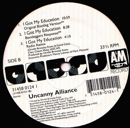 Uncanny Alliance : I Got My Education (12")