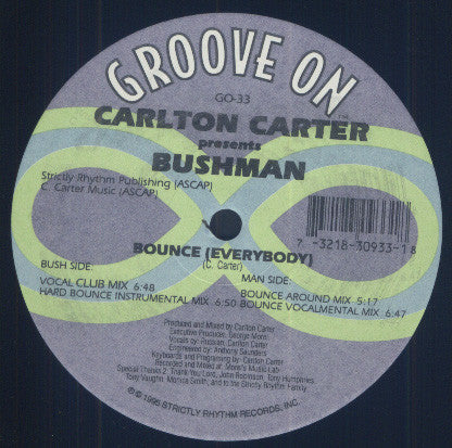 Carlton Carter Presents Bushman (12) : Bounce (Everybody) (12")