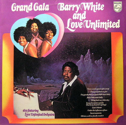 Barry White And Love Unlimited Also Featuring Love Unlimited Orchestra : Grand Gala (LP, Comp)