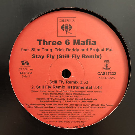 Three 6 Mafia : Stay Fly (Still Fly Remix) (12")
