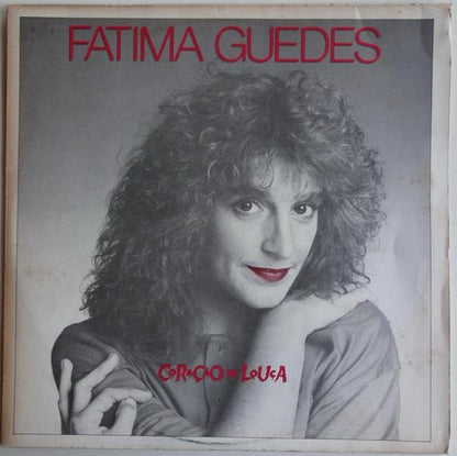 Fatima Guedes* - Coração De Louca (LP, Album)