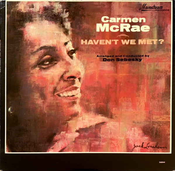 Carmen McRae - Haven't We Met? (LP, Album, Mono)