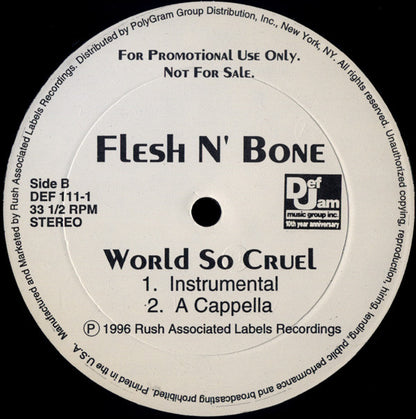 Flesh-N-Bone : World So Cruel (12", Promo)
