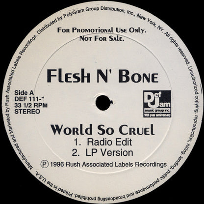 Flesh-N-Bone : World So Cruel (12", Promo)