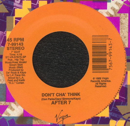 After 7 : Don't Cha' Think (7", Single)