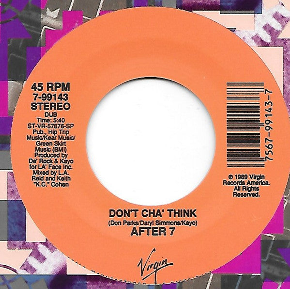 After 7 : Don't Cha' Think (7", Single)