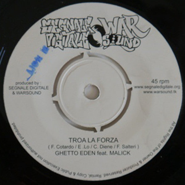 Pupiddhru / Ghetto Eden Feat. Malick  - Check Di Gyaal / Troa La Forza (7")