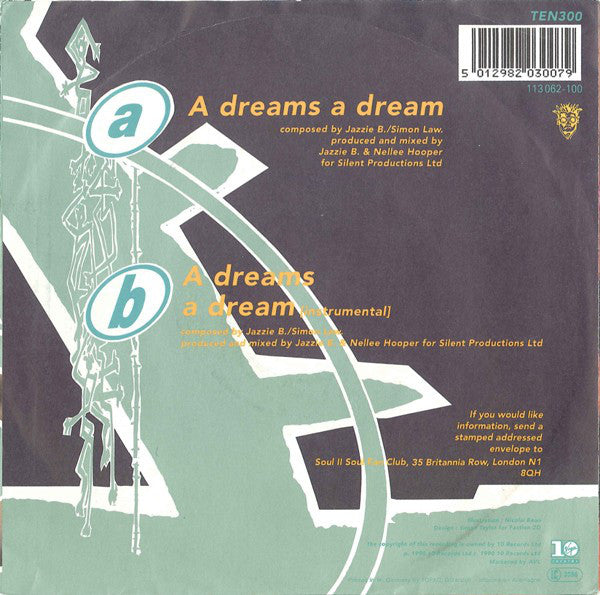 Soul II Soul : A Dreams A Dream (7", Single)