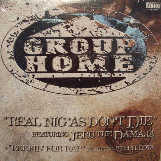 Group Home : Real Niggas Don't Die / Beefin' For Rap (12")