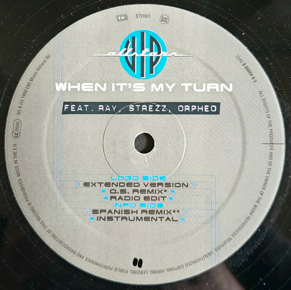 VIP Allstars Feat. Ray*, Strezz (2), Orpheo : When It's My Turn (12", Maxi)