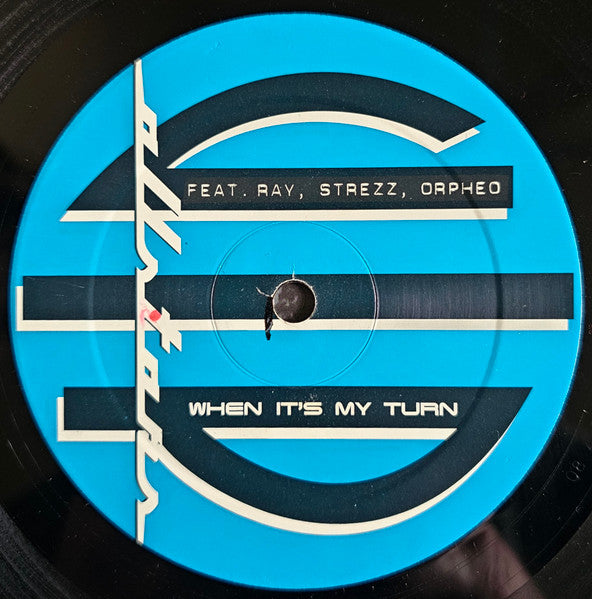 VIP Allstars Feat. Ray*, Strezz (2), Orpheo : When It's My Turn (12", Maxi)
