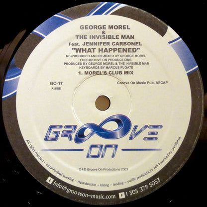 George Morel & The Invisible Man Feat. Jennifer Carbonel* - What Happened (12")