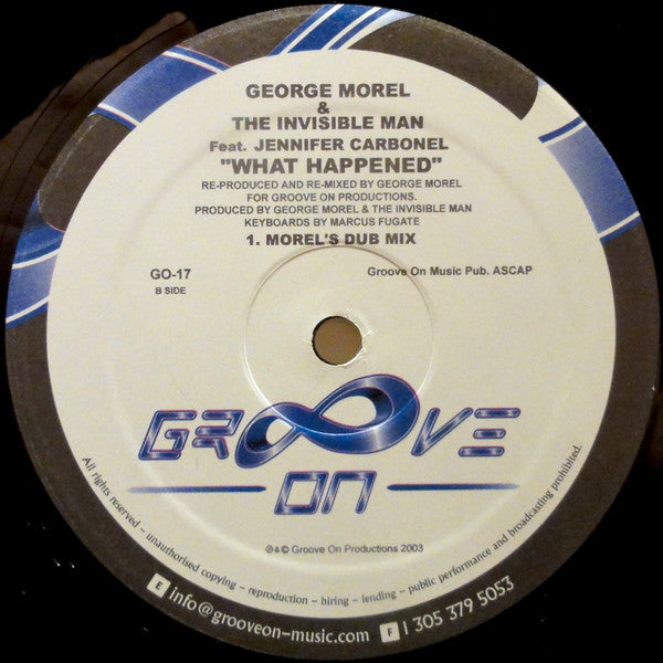 George Morel & The Invisible Man Feat. Jennifer Carbonel* - What Happened (12")