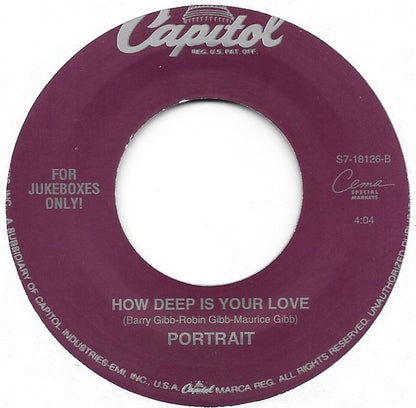Portrait - I Can Call You / How Deep Is Your Love (7", Jukebox)