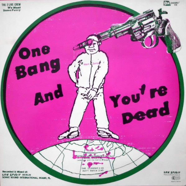 The 2 Live Crew - We Want Some Pussy (12", Bla)