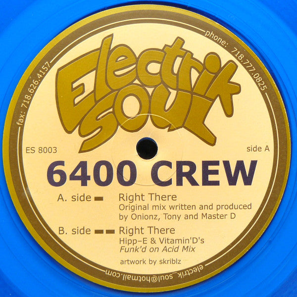 6400 Crew - Right There (12", Blu)